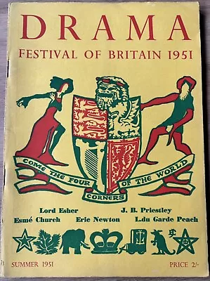 The Festival Of Britain DRAMA Magazine Summer 1951 Number J B Priestley • £12