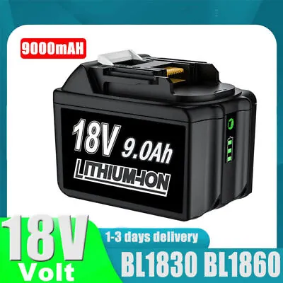 For Makita 18V 9.0Ah LXT Lithium-Ion BL1830 BL1850 BL1860 Tool Battery Pack LED • $26.99