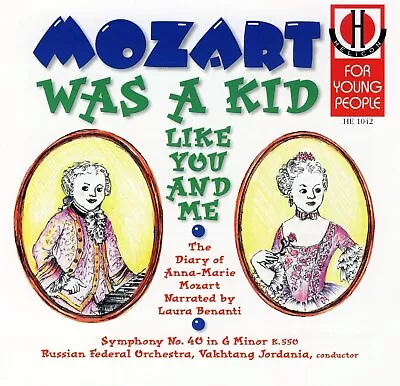 Mozart Was A Kid Like You & Me Mozart W.a. AudioCD New FREE & FAST Delivery • £6.71