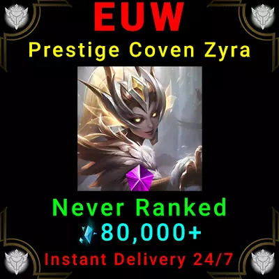 EUW LoL Acc League Of Legends Account Prestige Coven Zyra Mythic Skin 80k BE 30+ • £71.88