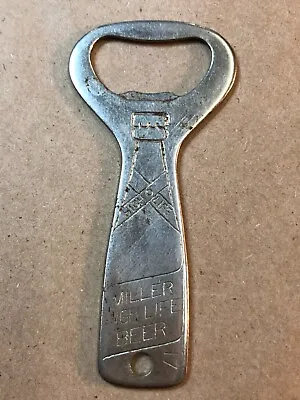 Vintage 1930’s Metal Miller High Life Beer Bottle Opener Vaughan Chicago 17 • $14.99