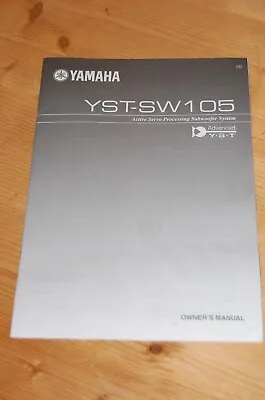 Yamaha YST-SW105 Active Stereo Processing Subwoofer Operating Manual User Guide • £7.99