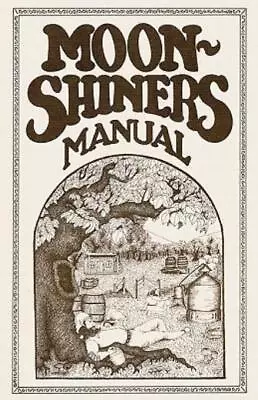 Moonshiners Manual • $19.63