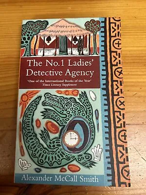 $7.95 • Buy The No.1 Ladies Detective Agency By Alexander McCall Smith