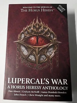 Lupercal's War A Horus Heresy Anthology Paperback Warhammer 40k Black Library • $64.95