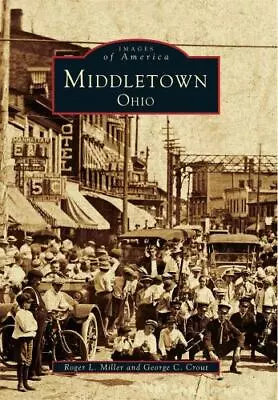 Middletown Ohio Ohio Images Of America Paperback • $16.24