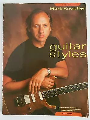 Mark Knopfler Guitar Styles: Vol 1 Paperback Book Wise Publications • £9.95