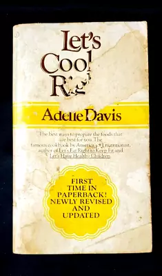 Vintage - Let's Eat Right By Adelle Davis - 1970 Paperback (mass Market) • $12