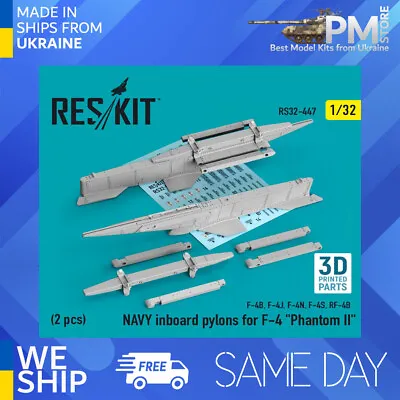 Reskit RS32-0447 1/32 NAVY Inboard Pylons For F4 Phantom II F4B F4J F4N F4S RF4B • $26.99