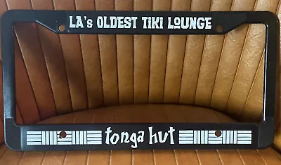 Rare Tonga Hut License Plate Frame Holder Los Angeles Tiki Mug Exotica Zombie !! • $19.99