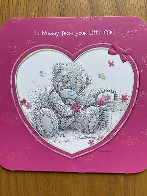 £0.99 • Buy Me To You Tatty Teddy Mummy From Little Girl Mother’s Day Card ONLY 99p
