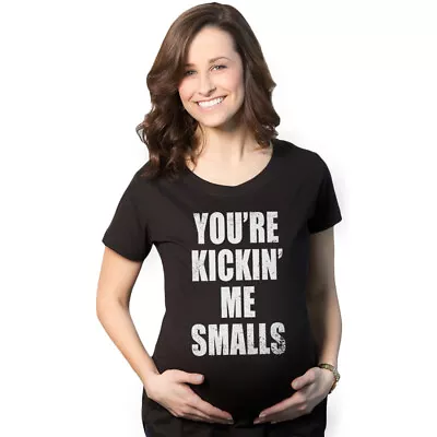 Maternity Kicking Me Smalls Funny T Shirt Pregnancy Announcement Novelty Tee • $9.50