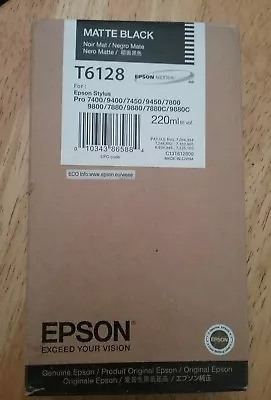 01-2015 NEW GENUINE EPSON T6128 MATTE BLACK INK 220ml STYLUS PRO 7800 9800 • $74.89