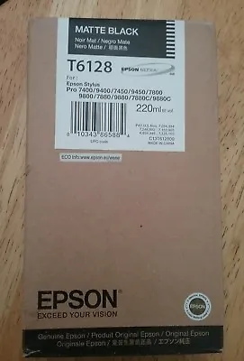 05-2012 NEW GENUINE EPSON T6128 MATTE BLACK INK 220ml STYLUS 7800 7880 9800 9880 • $69.89