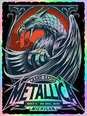 Metallica Rainbow Foil Poster 3/13/19 Grand Rapids MI Signed & Numbered #/30 A/E • $1250