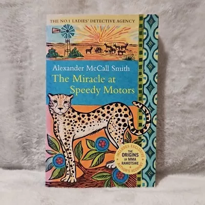 The Miracle At Speedy Motors | Alexander McCall Smith | PREOWNED Paperback • $17.99