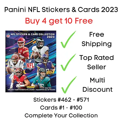Panini NFL American Football 2023 Stickers & Cards #462 - #571 + Cards #1 - #100 • £1.95