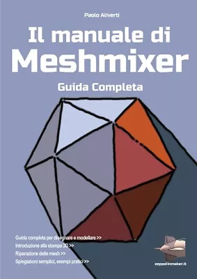 Il Manuale Di Meshmixer • $24.47