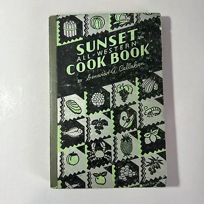 Vintage 1936 Sunset All-Western Cookbook By Geneirieve Callaham • $12