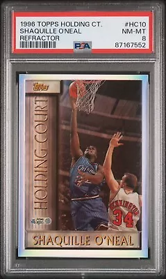 1996 Topps Shaquille O’neal Holding Court Refractor Card  *graded Psa Nm-mt 8 • $34.99