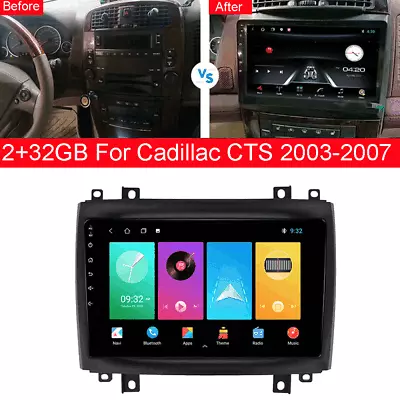 Android 10.0 Stereo Radio GPS 2+32GB For Cadillac CTS 2003-2007 Build-in Carpaly • $234.80