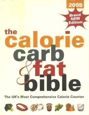 Calorie Carb & Fat Bible: Uk's Most... Walton Tracey • £3.49