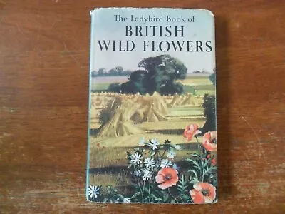 Ladybird Book Series 536 British Wild Flowers 1st Edition • £2.99