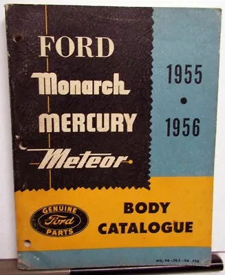 1955 1956 Ford Monarch Mercury Meteor Canadian Dealer Body Parts Catalog Book • $69.26