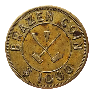 Vtg. Fraternal Token $1000 BRAZEN COIN MWA MODERN WOODMEN OF AMERICA Illinois • $1.29