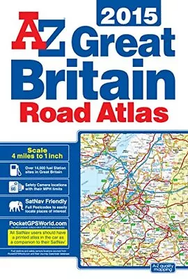 Great Britain Road Atlas 2015 By Geographers A-Z Map Co Ltd Book The Cheap Fast • £7.49