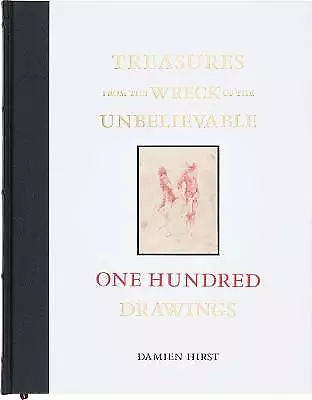 Damien Hirst: Treasures From The Wreck Of The Unbelievable - 9781906967826 • £145.54