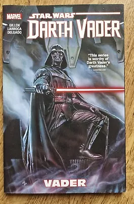 STAR WARS: Darth Vader Vol. 1 VADER Marvel Comics 2015 Gillen Larroca Delgado • £7