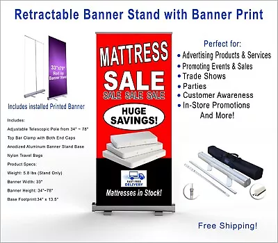 Mattress Sale  Retractable Roll Up Banner Stand With Banner Print 33x78 • $164.95