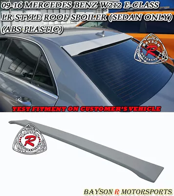 Fits 10-16 Mercedes E-Class W212 4dr Sedan Lor V3 Style Roof Spoiler Wing (ABS) • $57.99