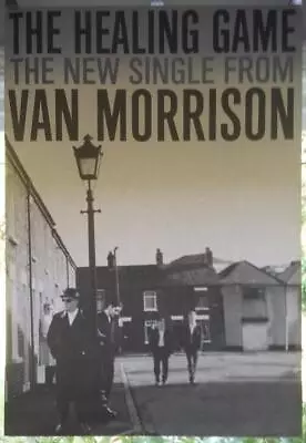Van Morrison : The Healing Game (the Single) Rare English Promo Poster • $29.95
