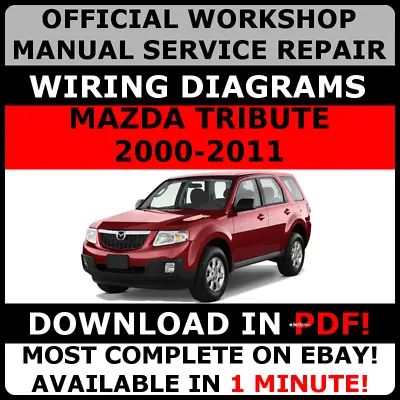 OFFICIAL WORKSHOP Repair MANUAL For MAZDA TRIBUTE 2000-2011 • $12