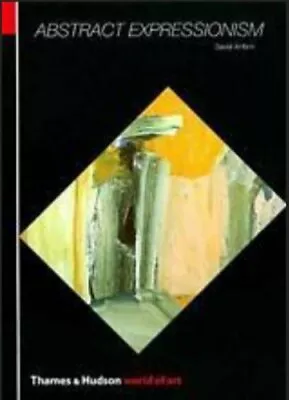 £2.98 • Buy Abstract Expressionism (World Of Art),David Anfam