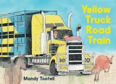 Mandy Tootell Yellow Truck Road Train (Hardback) • $19.18
