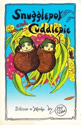 Snugglepot And Cuddlepie May Gibbs Used; Good Book • £3.19