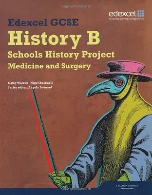 Edexcel GCSE History B: Schools History Project - Medicine And Surgery Student • £2.40