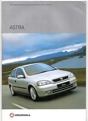 Vauxhall Astra Hatchback Saloon Estate 2002-03 UK Market Sales Brochure • $24.89