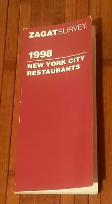 Zagat Survey (1998) New York City PB (1933) Restaurant Reviews Zagat Surveyors • $11.99