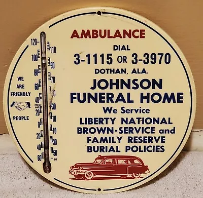 Vintage JOHNSON AMBULANCE FUNERAL HOME Advertising Thermometer Sign ALABAMA • $75