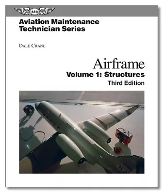 Aviation Maintenance Technician Series: Airframe Structures - SA-AMT-STRUC-3H • $85.40