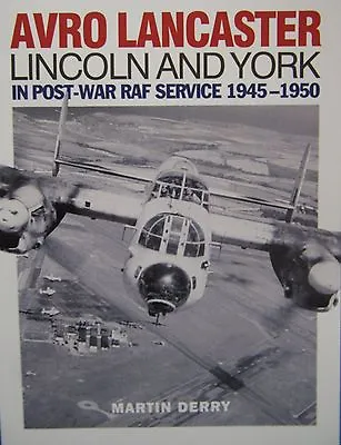 Avro Lancaster Lincoln And York: Post-war RAF Service 1945-50  *NEW* + FREE P&P • £9.99