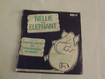 Toy Dolls  Nellie The Elephant  7 P/s Poor/ VG+ Vinyl • £1.99