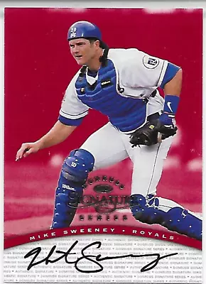 1998 Donruss Signature Series Mike Sweeney Auto Signature On Card  Royals  • $0.99