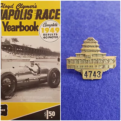$449 • Buy 1949 Indy 500 BRONZE #4743 Pit Badge - W/Clymer's Yearbook - BILL HOLLAND Wins!