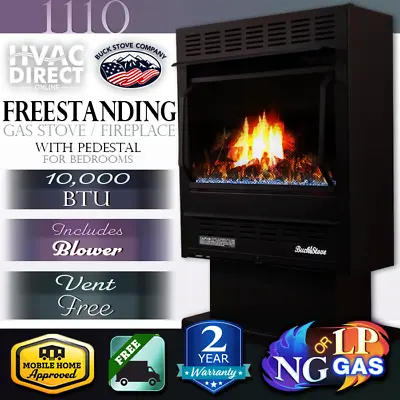 Buck Stove 1110 Vent-Free 22  NG/LP Gas Stove W/ Blower & Pedestal - 10000 BTU • $1238.80