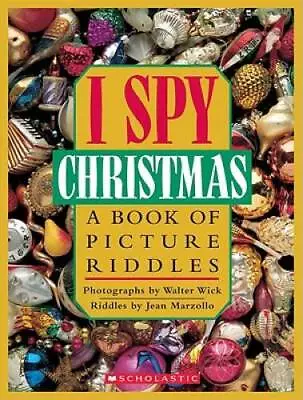 I Spy Christmas:  A Book Of Picture Riddles - Hardcover By Jean Marzollo - GOOD • $4.07